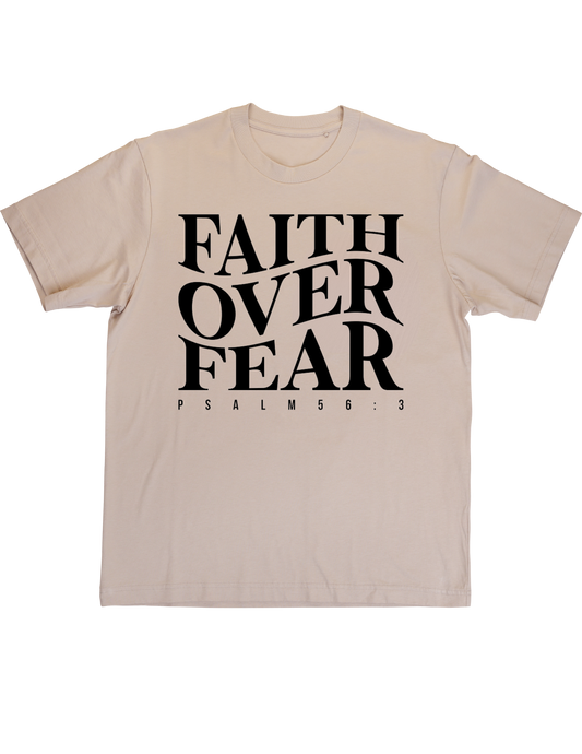 Faith Over Fear Tee