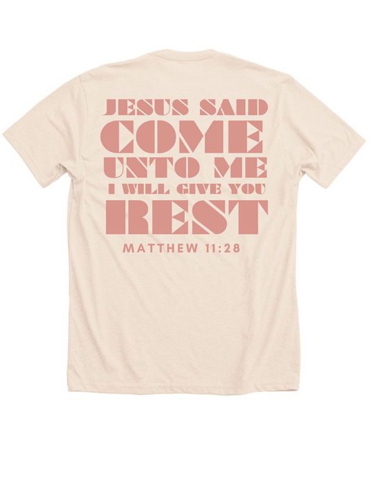 Matthew 11:28 Tee