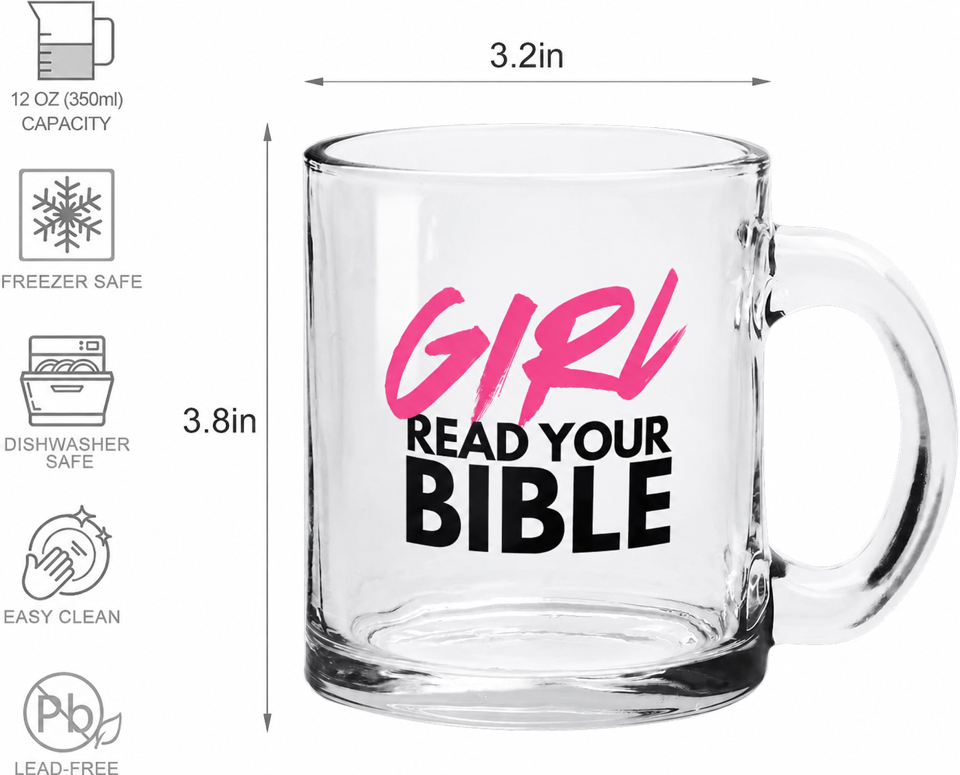 Girl, Read Your Bible | 12 oz Christian Clear Tea Mug