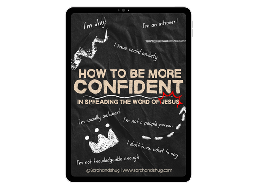 How To Be More Confident in Spreading The Word Of Jesus