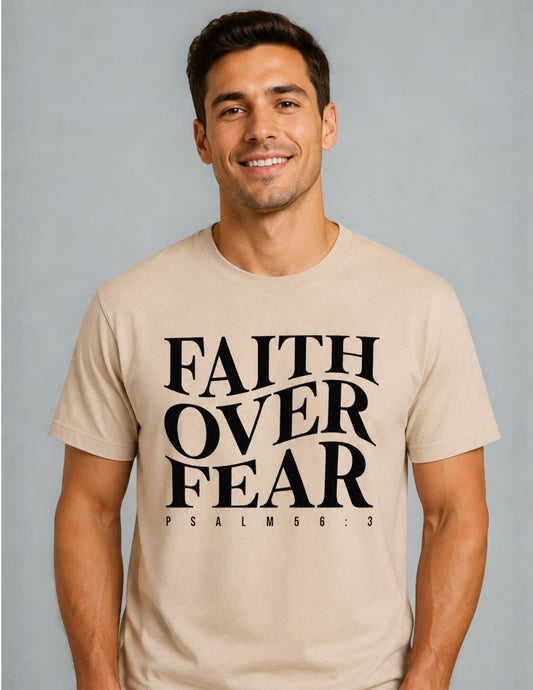 Faith Over Fear Psalm 56:3 Unisex Christian T-Shirt